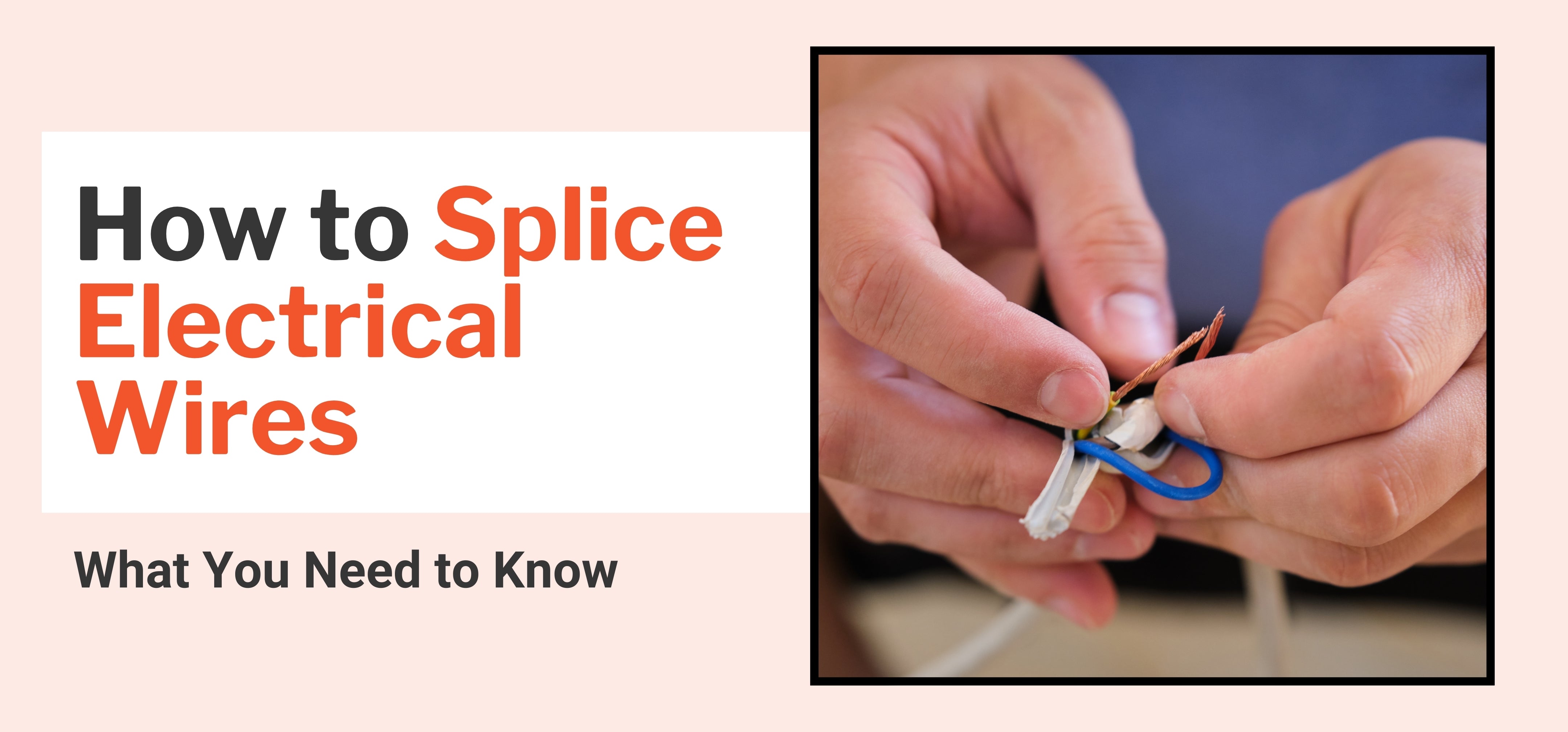 Electric Splice Example How to Splice Electrical Wires: What You Need to Know – SolderStick