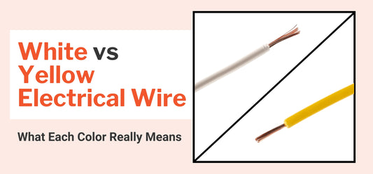 White vs Yellow Electrical Wire: What Each Color Really Means